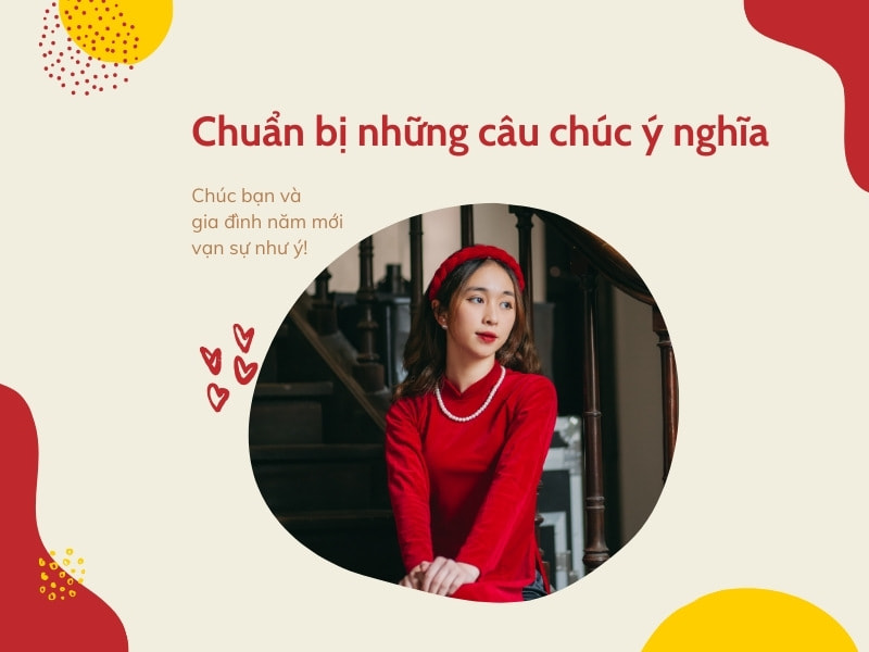 chuẩn bị lời chúc Tết ý nghĩa