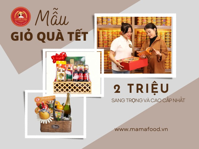 Giỏ quà Tết 2 triệu có gì mà “đắt hàng” đến vậy?