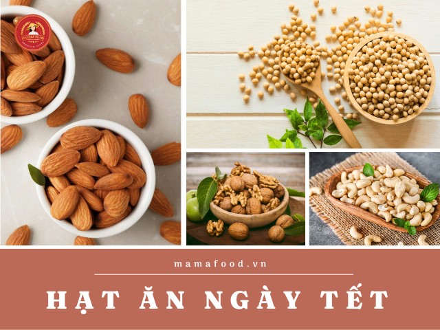 10 loại hạt ngày Tết thơm ngon dinh dưỡng không thể bỏ lỡ