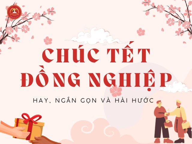 30 câu chúc Tết đồng nghiệp hay và ý nghĩa nhất