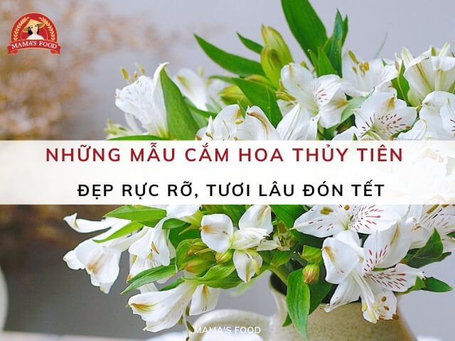 10+ Mẫu cắm hoa thủy tiên đẹp rực rỡ, tươi lâu đón Tết