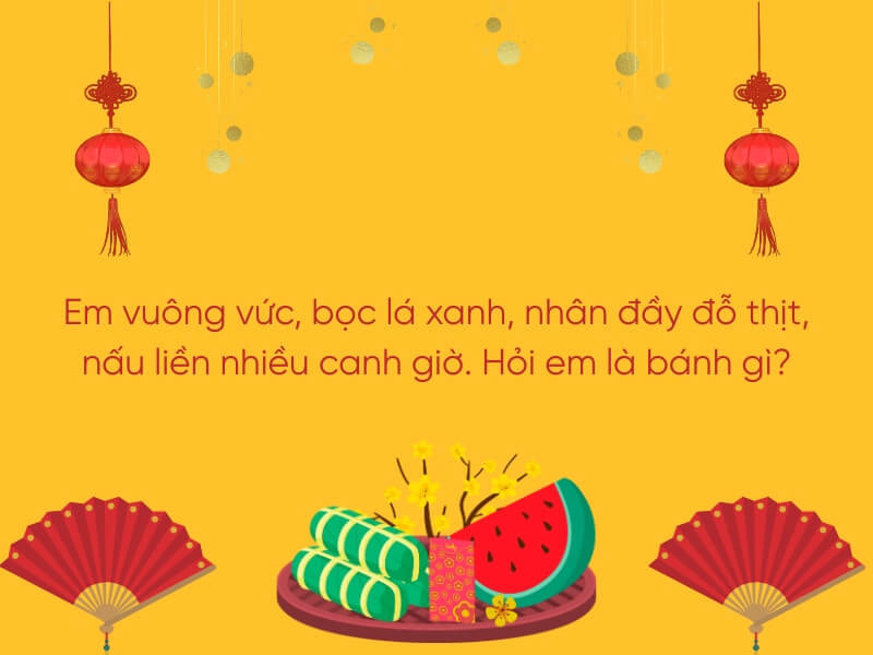Câu hỏi ngày Tết 