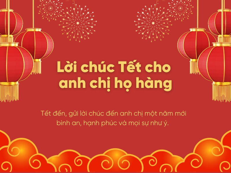 chúc Tết anh chị họ hàng