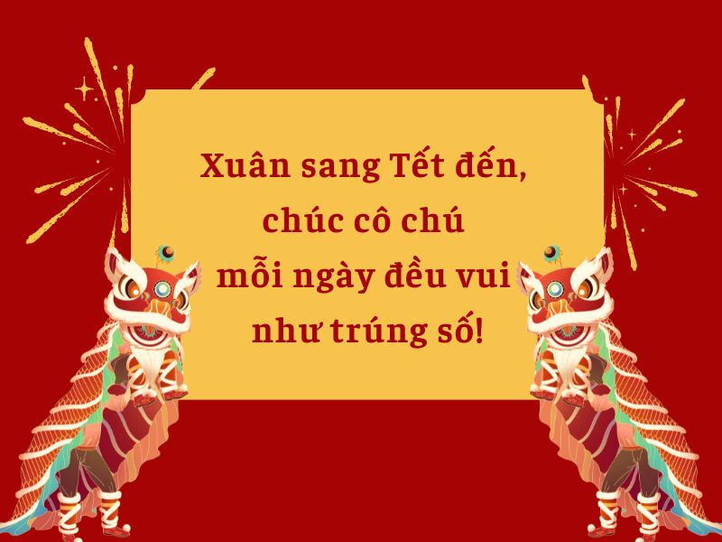 Lời chúc Tết cô chú hàng xóm