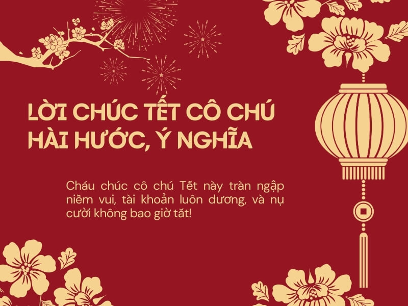 Câu chúc Tết cô chú