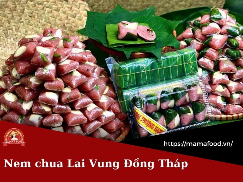 Nem chua Lai Vung Đồng Tháp