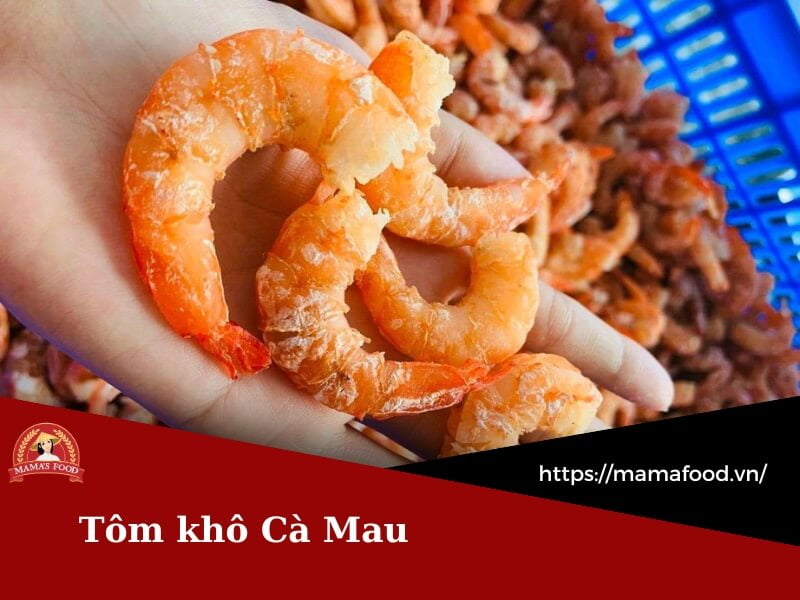 Tôm khô Cà Mau